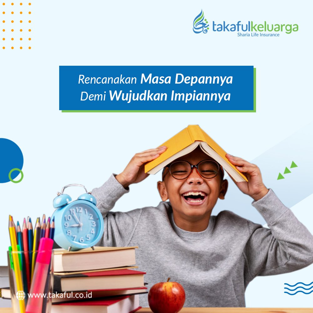 TakafulKeluarga's tweet photo. Menjaga masa depan Sang Buah Hati adalah tugas kita, dengan memberikan pendidikan terbaik akan membantu mewujudkan Impiannya di Masa Depan.
#TakafulKeluarga #Fulnadi #DanaPendidikan #InspiringLife #ShariaInsurance #ShariaFinance #SemakinA https://t.co/sYSdMHRnig