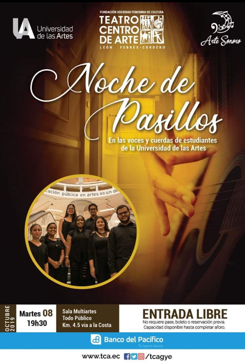Cordialmente invitados a ARTE SONORO "NOCHE DE PASILLOS" en las voces y cuerdas de alumnos de <a href="/uartesec/">UArtes</a> . Octubre 8/2019,19h30,Sala Multiartes del <a href="/tcagye/">Teatro Centro de Arte</a>. #gratuito #pasillos