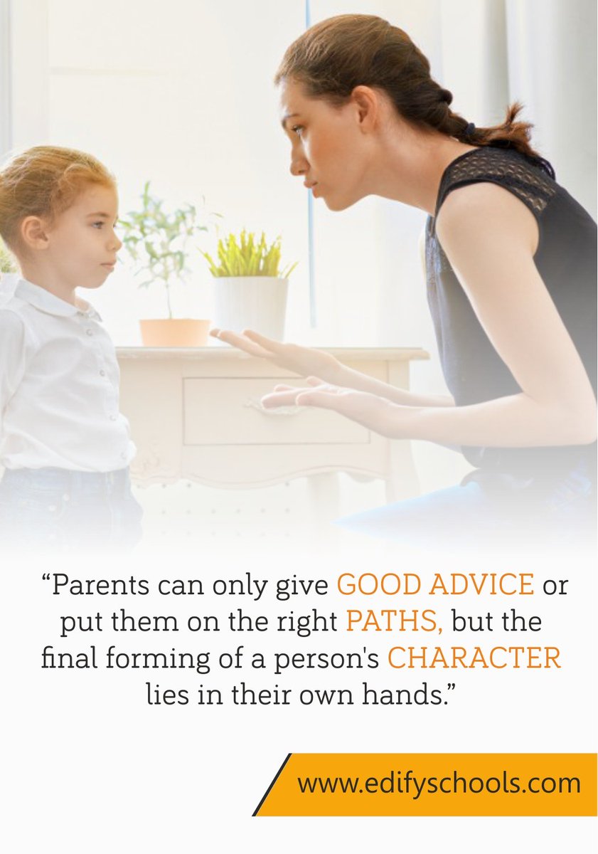"Parents can only give #GOOD #ADVICE or put them on the right #PATHS, but the final forming of a person's #CHARACTER lies in their own hands."