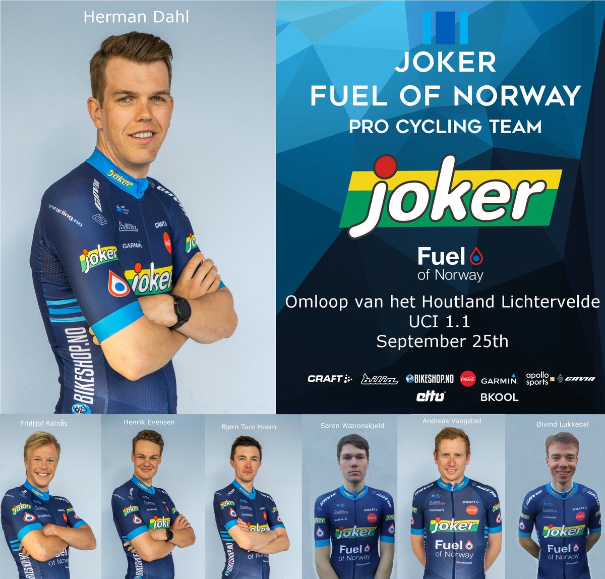 JokerFuelNorway's tweet photo. Raceday! Omloop van het Houtland - Lichtervelde
Distance: 186,3km
Departure: 13h00

Lineup:
151. Herman Dahl
152. Henrik Evensen
153. Bjørn Tore Hoem
154. Øivind Lukkedal
155. Fridtjof Røinås
156. Andreas Vangstad
157. Søren Wærenskjold https://t.co/k0N3htngqw