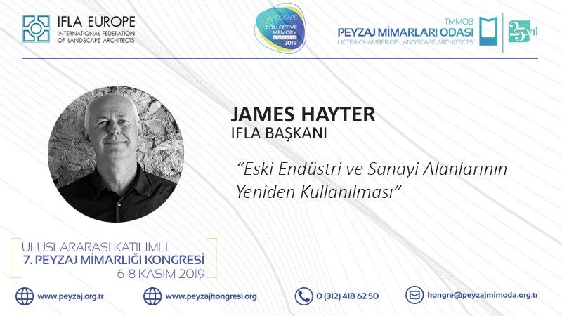 Uluslararası Katılımlı Peyzaj Mimarlığı 7. Kongresi‘ne Davetli Konuşmacı olarak IFLA  (Uluslararası Peyzaj Mimarları Federasyonu)  Başkanı James Hayter katılım sağlayacaktır.

#KolektifBellek

#peyzajmimarligikongresi

 peyzajkongresi.org