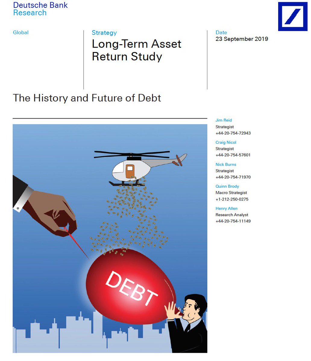 Love the cover of Jim Reid’s 82pp long “The History and Future of Debt.” The front cover says all you need to know. CenBanks will need to be buying govt bonds ad infinitum w/helicopter money so that the bond bubble doesn't burst.