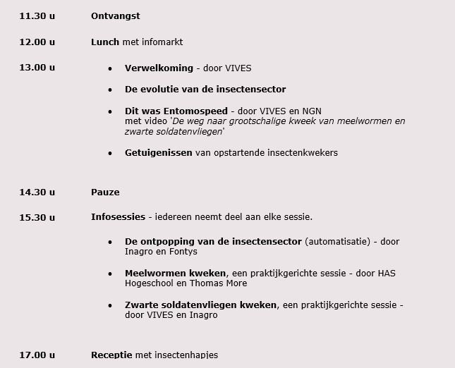 MoreRadius's tweet photo. Donderdag 28/11 vindt het slotevent van project #Entomospeed plaats @viveshogeschool te #Roeselare. Praktijkgericht gaan we dieper in op de opschaling van de kweek van #meelwormen en #zwartesoldatenvlieg. Schrijf je nu in https://t.co/ovk7D5KzdH! 
@InterregVLANED @InagroBeitem https://t.co/awBZpFNkK6