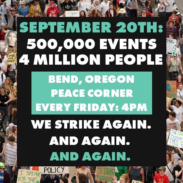 ORClimateStrike's tweet image. On September 20th, we had the greatest turnout of any previous climate strike. ✊ It’s a win. Let’s keep this going.
This Friday, the first of many weekly strikes takes place in Bend.
#Fridays4Future #youthclimatestrike #schoolstrike4climate #InBend #Resist #strikewithus