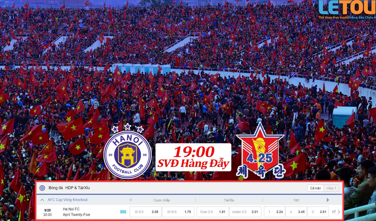LetouVN's tweet photo. AFC Cup 2019: Hà Nội FC vs CLB April 25

👏Nhanh tay để thể hiện ngay tình yêu với đội tuyển 🏆

Thể thao trực tuyến - Giả trí đỉnh cao
#Letou #LetouVietNam https://t.co/XXhASoM4rB