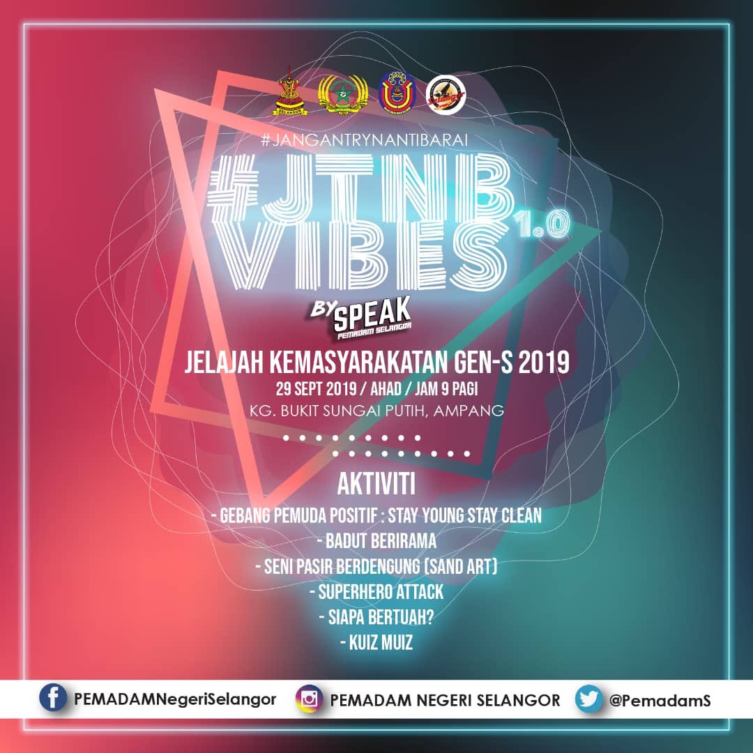 Dmr On Twitter Sempena Jelajah Kemasyarakatan Gen S 2019 Skuad Penerangan Komuniti Speak Pemadam Negeri Selangor Akan Menganjurkan Jtnbvibes 1 0 Yang Akan Berlangsung Pada 29 September 2019 Ahad Bertempat Di Kg Bukit Sungai