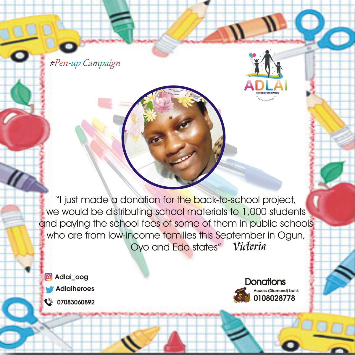 AdlaiHeroes's tweet photo. Victoria has decided to join in the #penupcampaign to help us put smiles on the faces of children in #lowincome #communities and #publicschools
#schoolmaterials would be given to #schoolchildren and #teenagers who cannot afford it.
#sdg4 #BackToSchool #Adlaiheroesfoundation https://t.co/6zHvCZfkLd