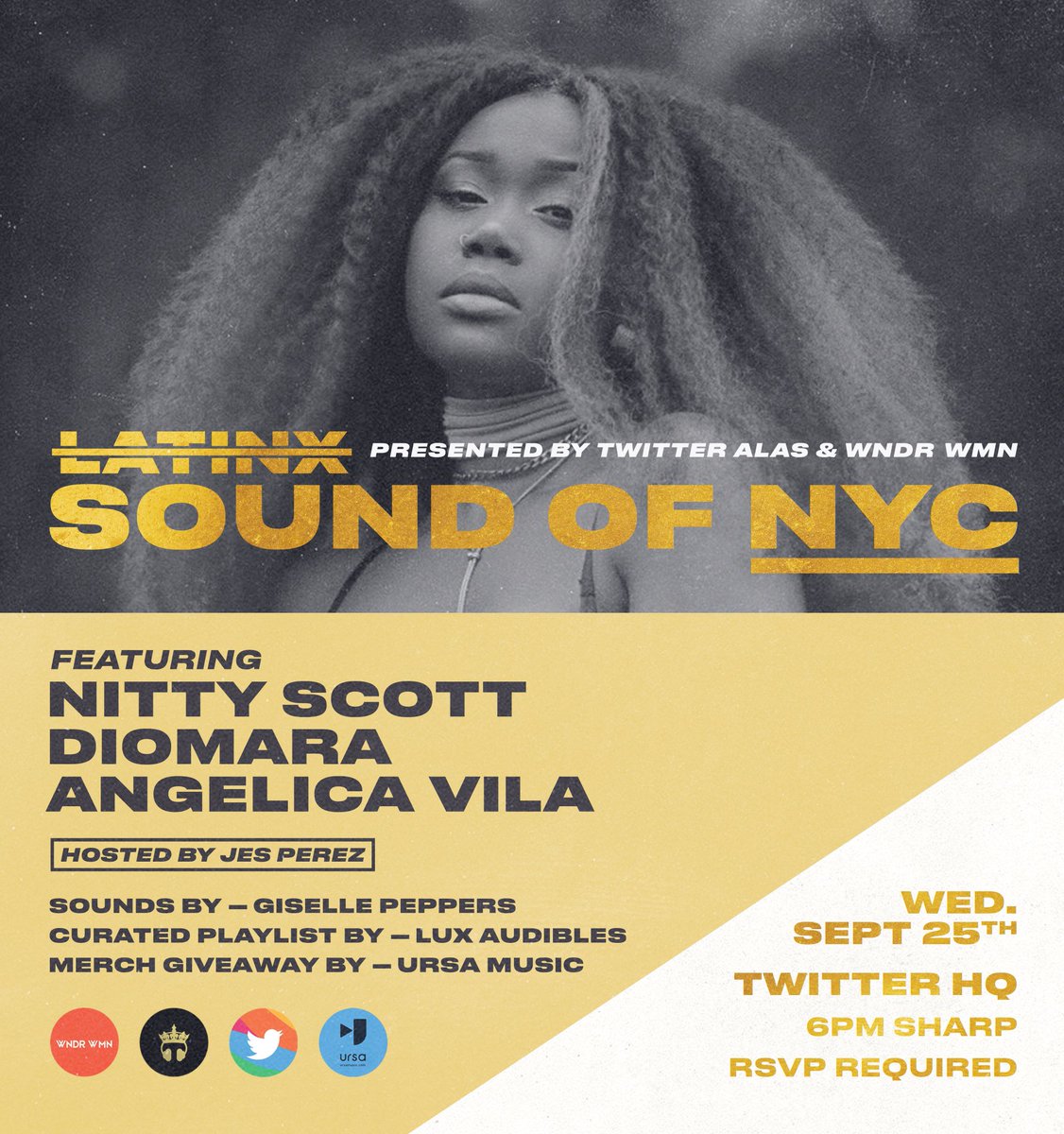 wndrwmnevents's tweet photo. LATINX SOUND OF NYC!

Introducing @NittyScottMC @DioMara_D &amp; @TheAngelicaVila !
Catch them performing live today @TwitterAlas !

Hosted by @itsJesPerez 
Sounds by @innerG_the1 
Merch Giveaway by @UrsaMusic 
Playlist Curation by @luxaudibles 

#WNDRWMN #IamLatinx https://t.co/EB30WMyUbz