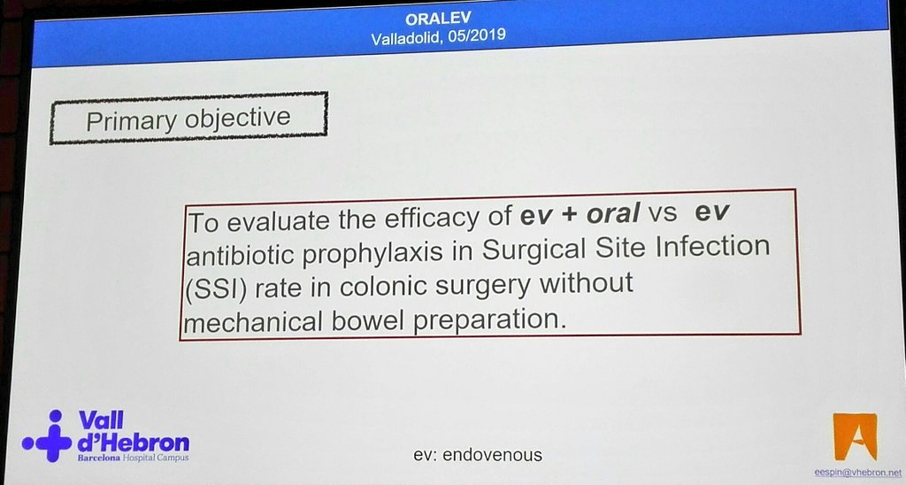 GianlucaPellino's tweet photo. Eloy Espín @eloiespin presenting #ORALEV study #ESCP2019
- Colon surgery
Oral antibiotics + iv antibiotics
vs
iv antibiotics only
-NO mechanical bowel preparation
reduced Surgical Site Infection with oral antibiotics
next study starting soon
get in touch
eespin@vhebron.net https://t.co/Cx2gAYCon6