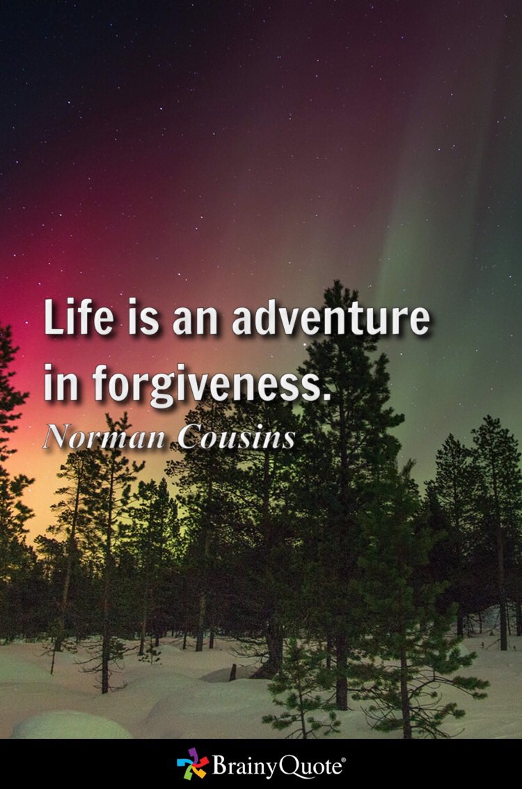 KBonyourmarks's tweet image. Life is an adventure in forgiveness.
- Norman Cousins