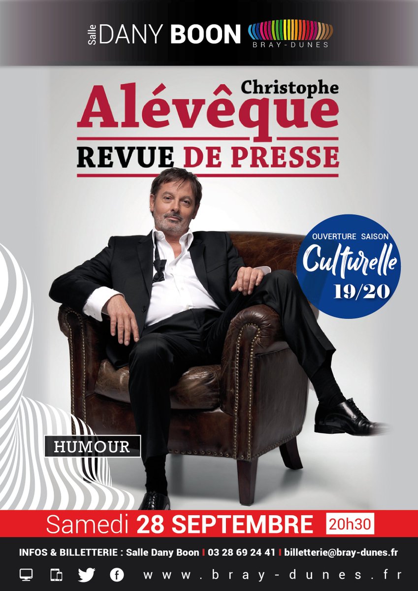 OUVERTURE DE LA SAISON CULTURELLE 19-20
Humour : Christophe Alévêque
Samedi 28 Septembre à 20h30 - Salle Dany Boon
Tarifs : 15€ - 12€
Billetterie à la salle Dany Boon
tinyurl.com/y5adflj6