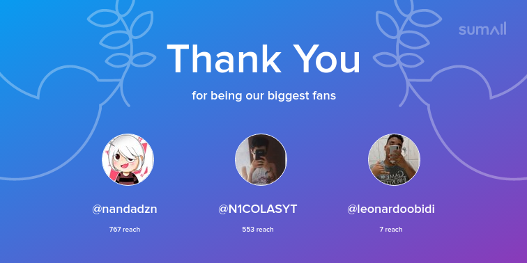 Our biggest fans this week: nandadzn, N1COLASYT, leonardoobidi. Thank you! via sumall.com/thankyou?utm_s…