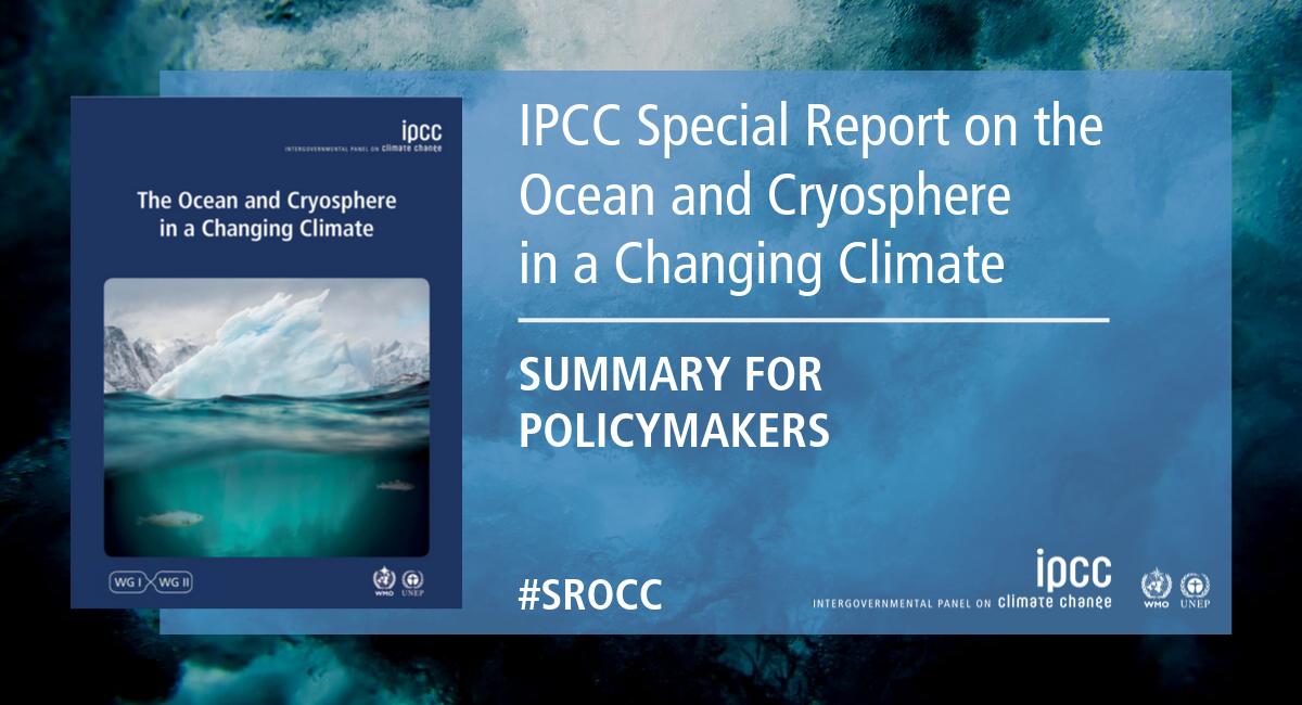 IPCC Special Report on the Ocean and Cryosphere in a Changing Climate