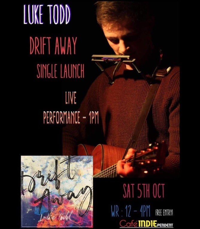 WetRecordsUK's tweet photo. Sat 5th Oct ~ Luke Todd acoustic Single Launch for DRIFT AWAY ~ WR 12 - 4 // acoustic performance 1pm @CafeINDIE______  // see you there 💫💫 https://t.co/x8G4GjK0wQ