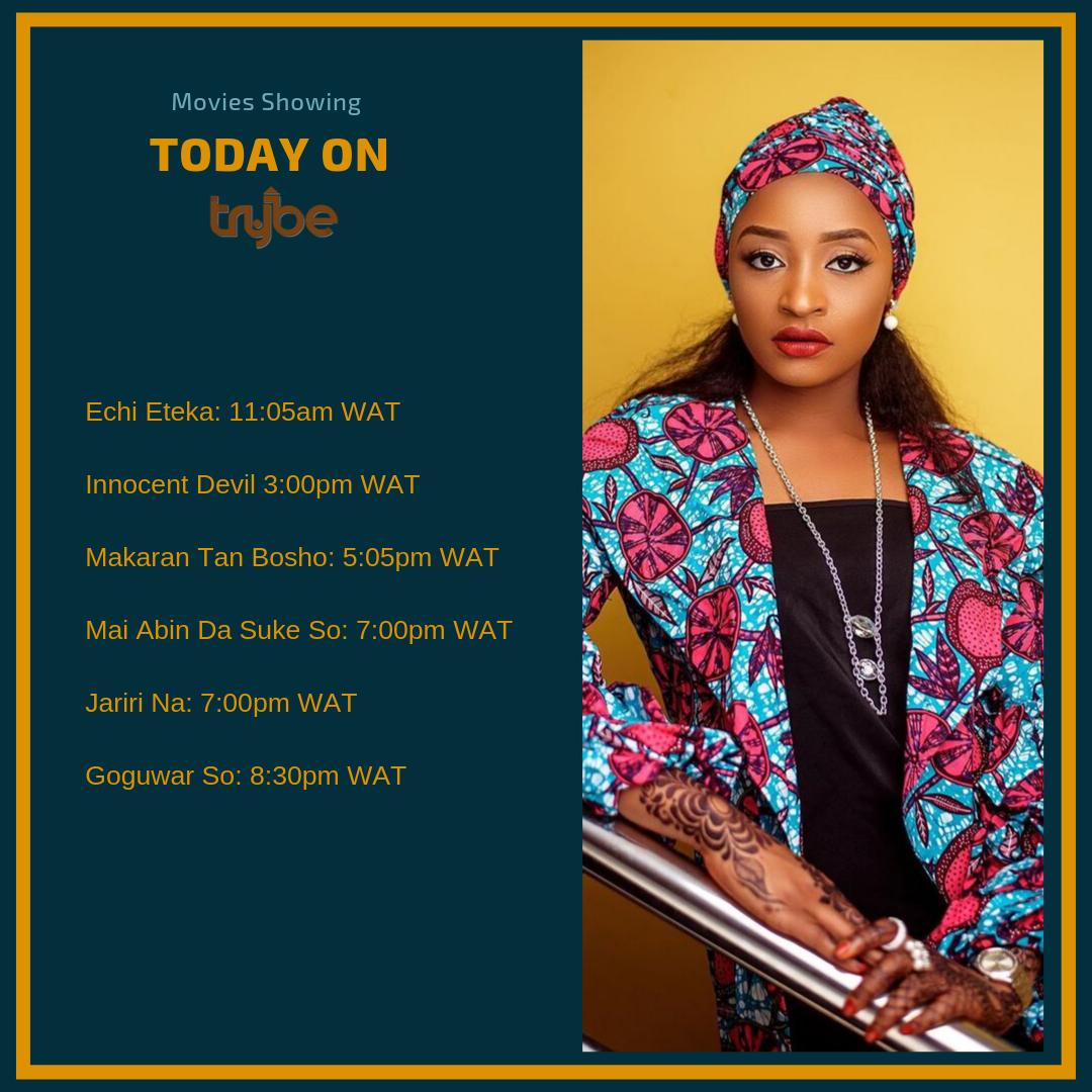 TRYBEStv's tweet photo. Movies showing today on Trybe TV #gotvch97 and #dstvch195:

Echi Eteka: 11:05am WAT
Innocent Devil 3:00pm WAT
Makaran Tan Bosho: 5:05pm WAT
Mai Abin Da Suke So: 7:00pm WAT
Jariri Na: 7:00pm WAT
Goguwar So: 8:30pm WAT

#trybetv #echieteka #innocentdevil #nollywood #hausamovies https://t.co/YBxzSjVJz3