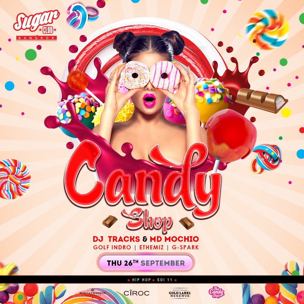 🍬+🍭+🥂+🍾+💃 Candy Shop at Sugar. See you tomorrow! #SugarClubBangkok