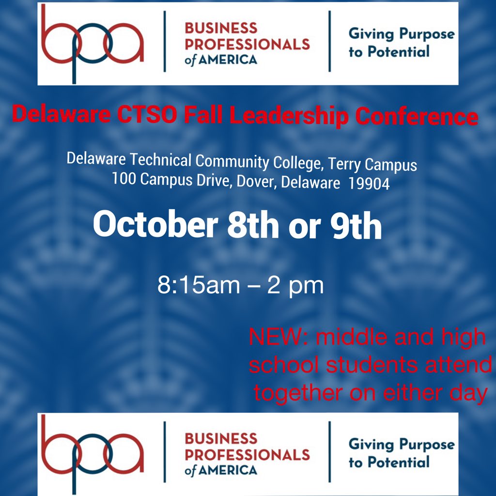 Delaware_BPA's tweet photo. On this #wonderfulwednesday we’d like to give you some information about the upcoming 2019 Fall Leadership Conference. #DelawareBPA we hope you’re ready and excited because your State Officer team has a lot in store. #capitalizeyourfuture #givingpurpisetopotential #bpaallday https://t.co/Z0JbAoZV09