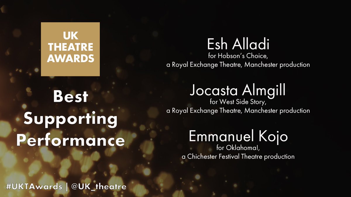 uk_theatre's tweet photo. @Integro_Ent @sg_enterprise @TheatreTokens @Harbottle_Lewis @JohnGoodLtd @WhiteLightLtd @crucibletheatre @WriterYann @Lolitachakra @ChichesterFT @LyricBelfast @traversetheatre @TinuCraig @CurveLeicester @brumhippodrome @rxtheatre @ETTtweet @stratfordeast @LukeJ_Sheppard @NSTheatres @BelgradeTheatre @estherichardson @pilot_theatre @DerbyTheatre @TheresaHeskins @NewVicTheatre @tbtlake @atri_rohan @katieposner @TALLAgent @SheffieldLyceum @cazdowning305 @andrzejgoulding @Timlutkin @RLVize @BristolOldVic @RoyalDerngate @lyceumtheatre @FuelTheatre @eclipsetcl @HullTruck @NottmPlayhouse @Markgatiss @WatermillTh @hartshornhook @sell_a_door @broadwayasia The UK Theatre Awards 2019 nominees for Best Supporting #Performance are: 

🏆 Esh Alladi - Hobson’s Choice @rxtheatre  
🏆 Jocasta Almgill - West Side Story @rxtheatre  
🏆 Emmanuel Kojo - Oklahoma! @ChichesterFT

#UKTAwards nominations in full ➡️ https://t.co/9e7AaX6f1g https://t.co/HuIPFutW2j