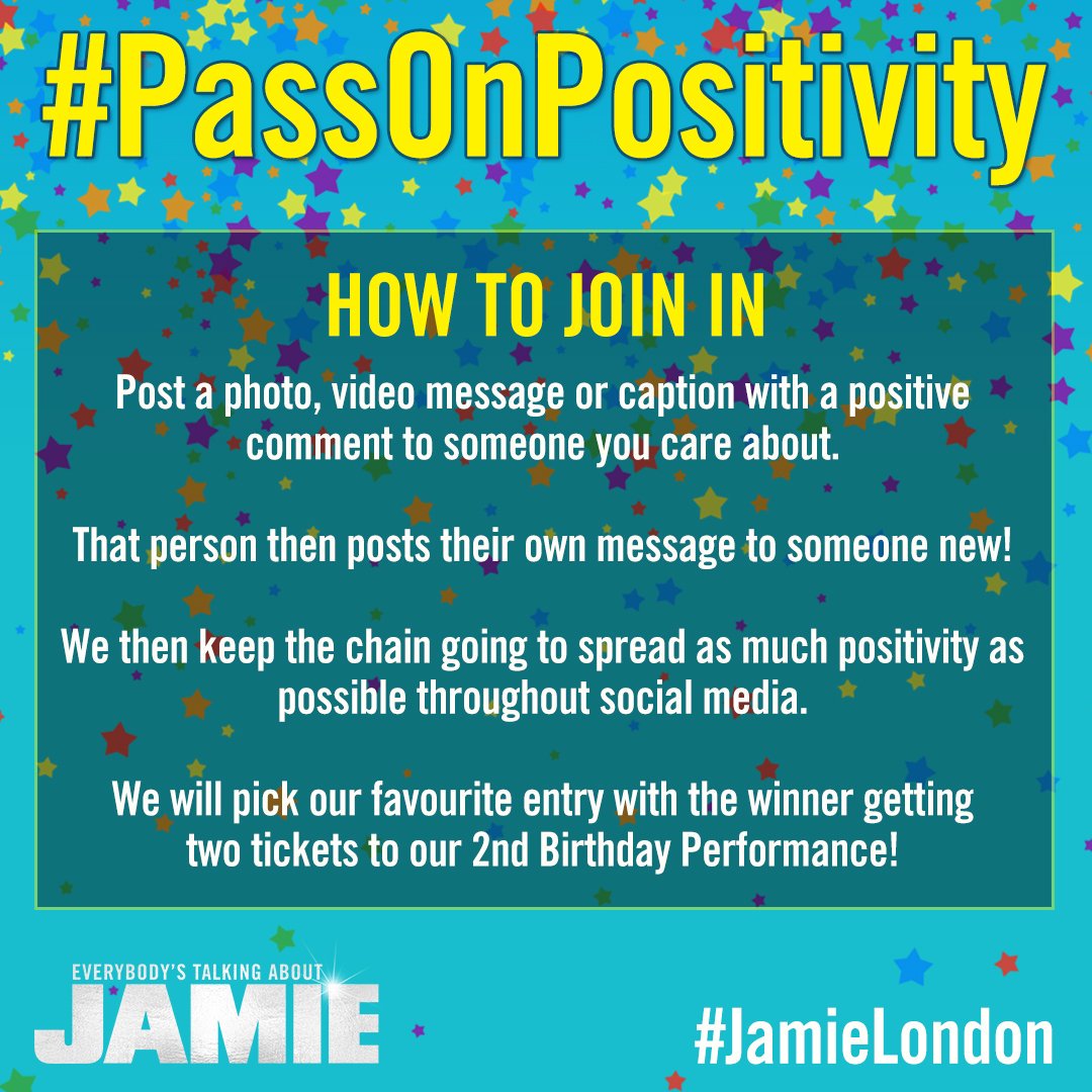 JamieMusical's tweet photo. Have you joined our latest competition with #PassOnPositivity? We've been making sure we spread the love as much as possible and you can get involved too! https://t.co/snfD4gIHLB #JamieLondon https://t.co/7ReJLvcUil