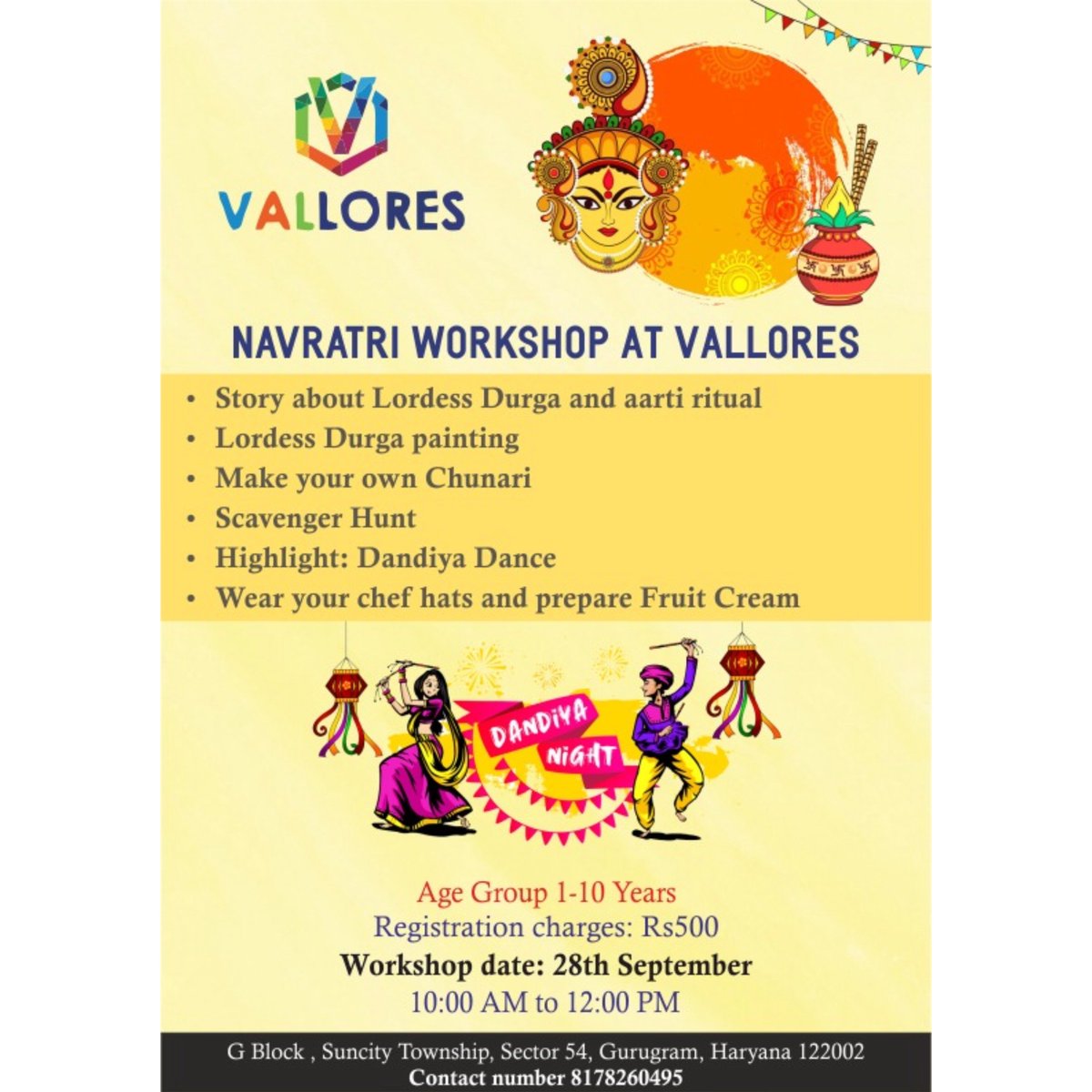 ValloresS's tweet photo. Gear up for a fun-filled cultural workshop to celebrate the festive spirit of Navratri on September 28th at Vallores.
Time: 10 am-12 pm
Date: 28th September 2019
Price: Rs. 500
For more details Contact: 8178260495 https://t.co/HJmtgrgQIc