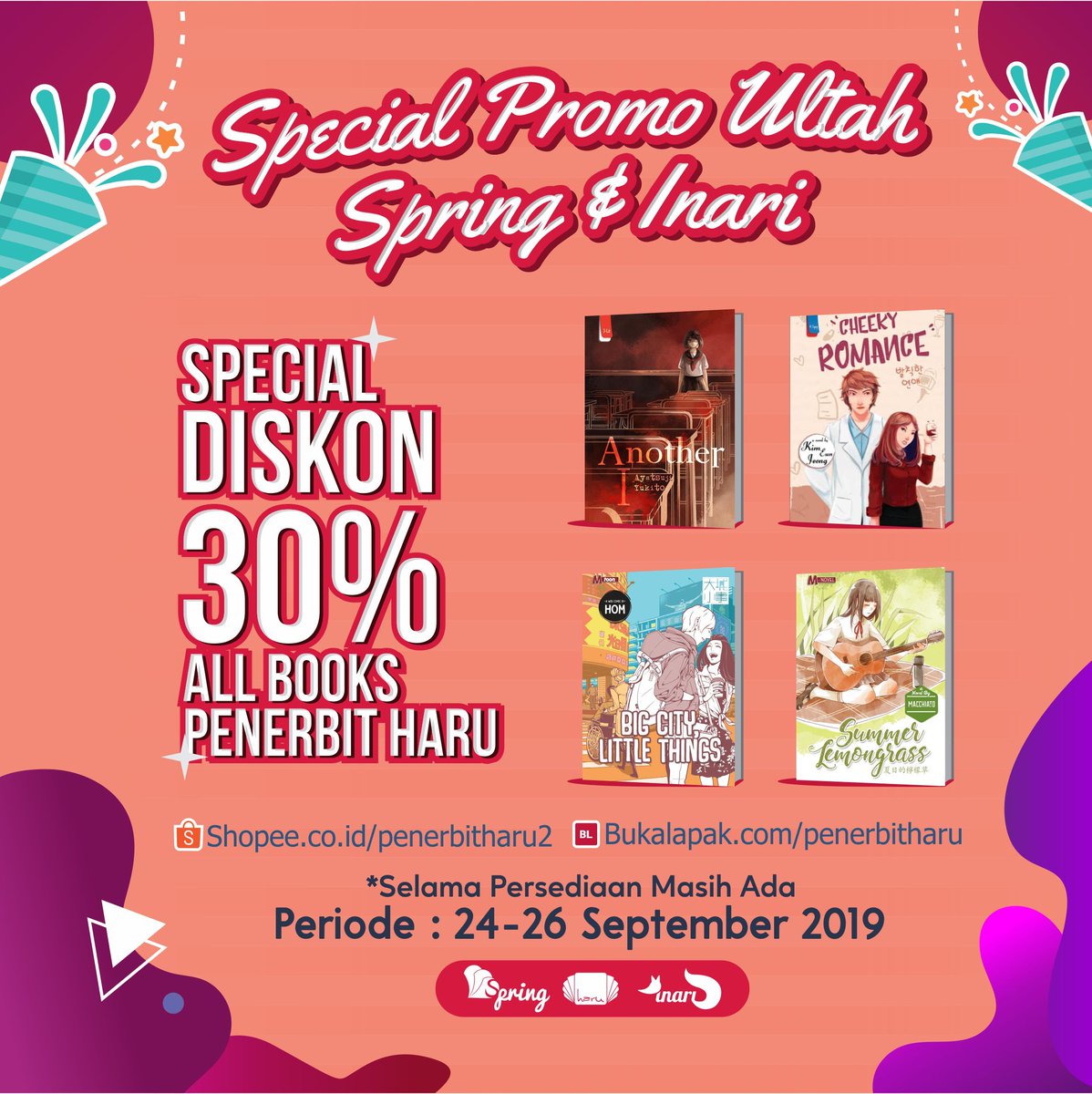 penerbitharu's tweet image. Dalam rangka menuju ultah @penerbitinari &amp;amp; @penerbitspring  ada promo menarik, nih!

Segera cek di TBO:

✍️ buff.ly/2L6jjrX
✍️ buff.ly/2FHsUOe

Promo berlangsung 24-26 september 2019

Segera borong buku murahnyaaa!

#Penerbitspring #Penerbitinari #Penerbitharu