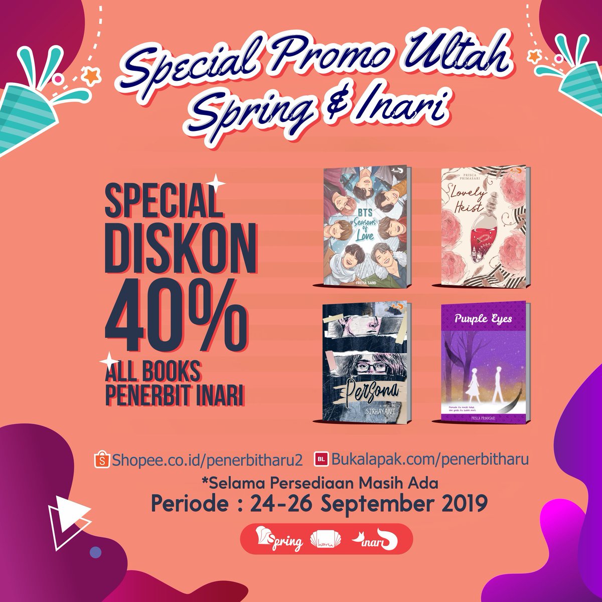 penerbitharu's tweet image. Dalam rangka menuju ultah @penerbitinari &amp;amp; @penerbitspring  ada promo menarik, nih!

Segera cek di TBO:

✍️ buff.ly/2L6jjrX
✍️ buff.ly/2FHsUOe

Promo berlangsung 24-26 september 2019

Segera borong buku murahnyaaa!

#Penerbitspring #Penerbitinari #Penerbitharu