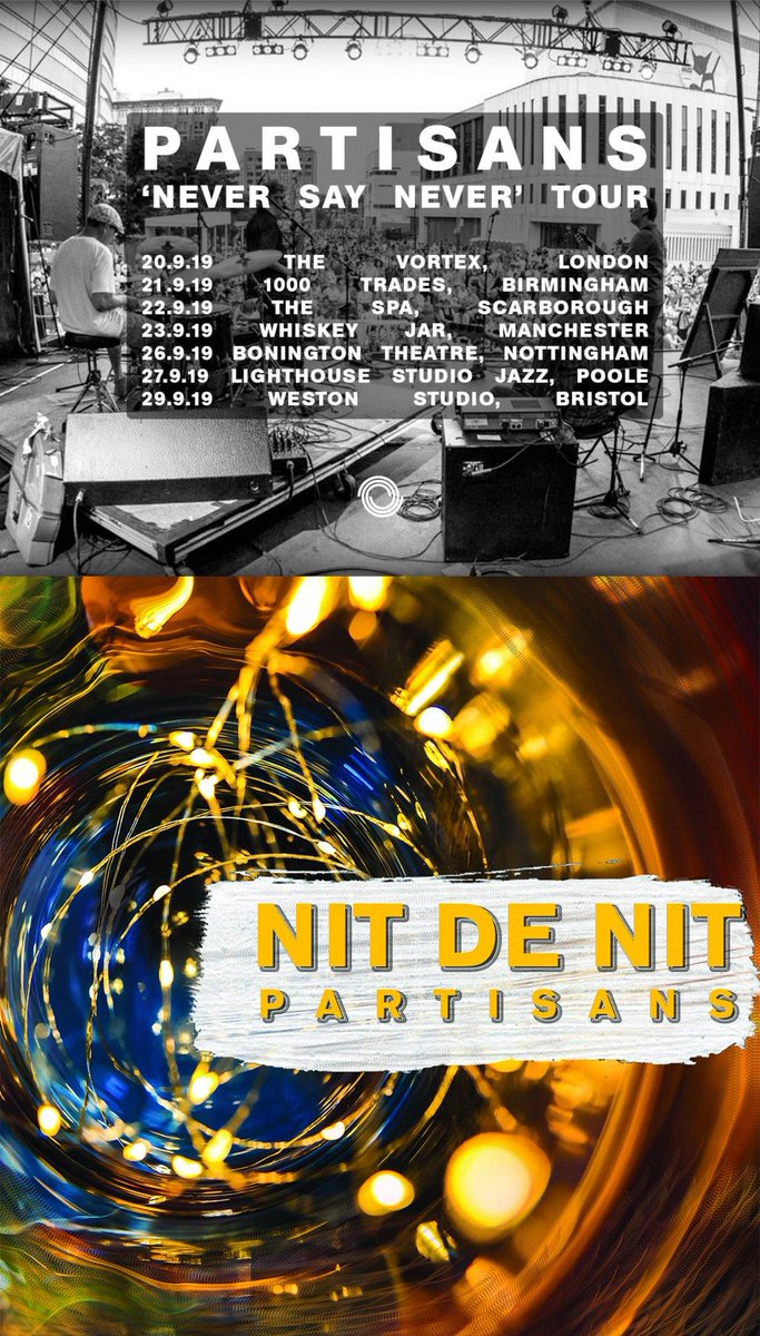 Right_Tempo's tweet image. So last 3 @Partisansjazz 'Never Say Never' gigs this week. @JazzSteps Nottingham Thurs, @LighthousePoole Fri and finally @Futurejazz Bristol Sun.  It's been a fantastic tour so far! Really hope to see you at one of these! @WhirlwindRecord  @PhilRobsonMusic @juliansiegel1