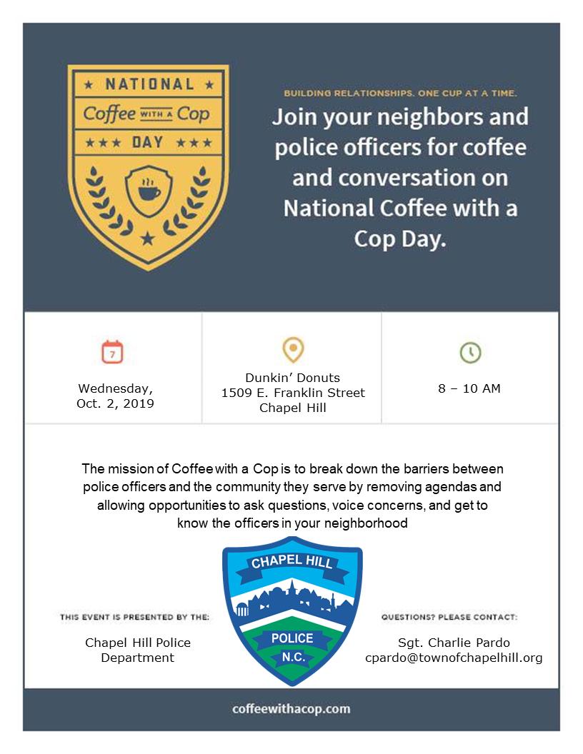 We'd love for you to stop by an meet us. We'll be there to answer your questions or just have a conversation and a cup of ☕️. #NoAgendas #CoffeeWithACop