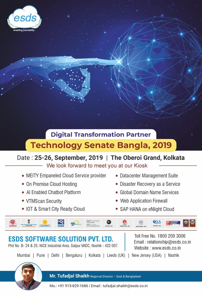 ESDSDataCenter's tweet image. ESDS is showing its presence at the #TechnologySenate Bangla held at Oberoi Grand, Kolkata (25-26 Sept. 2019). The Digital Transformation Catalyst awaits you at its kiosk for solving your business problems with customized solutions. #CIO #Techsenate