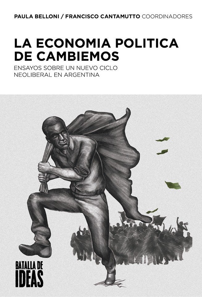 Hoy a la tarde estaremos presentando "La economÃ­a polÃ­tica de Cambiemos" junto a @paubelloni en @pasaroncosas899, Radio Con vos (FM 89.9). @aleberco @GGarciaZanotti @nbg__