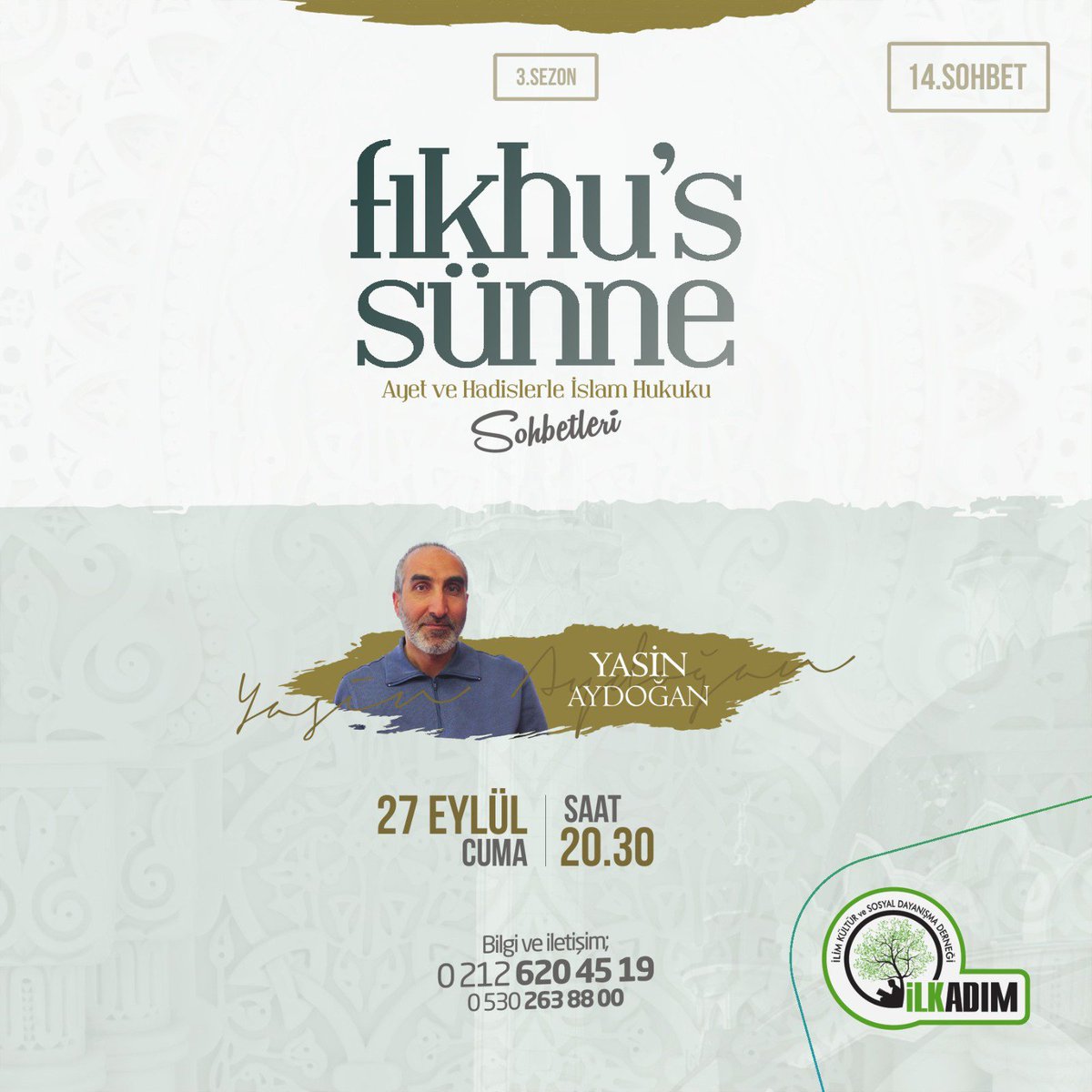 2019 - 2020 dönemi 3. sezon fıkhu's sünne dersleri başlıyor !!!!

#İlkadımDerneği #Hanımlarkomisyonu #gençgah #cıvıltıçocuk #facebook #twitter #instagram #YouTube #genç #Esenyurt #haber #eğitim #etkinlik #Cuma #sohbet #muhabbet