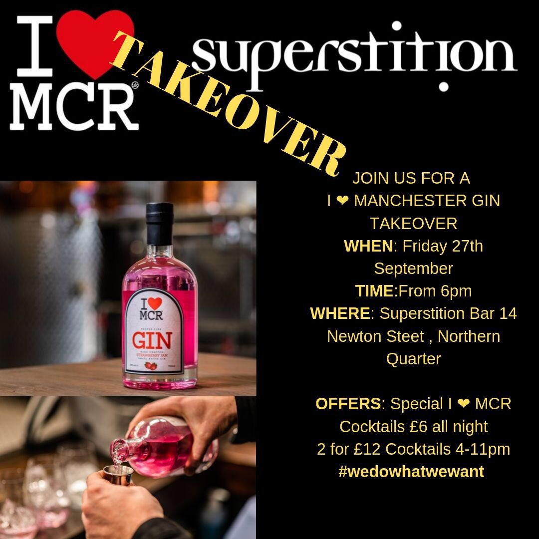This Friday we will the guys <a href="/ILoveMCR/">I Love Manchester</a> gin joining us for the night and will have some of their special cocktails on offer for £6 all night 🎉🍸come join us #superstitionmanchester #superstitionmcr #ilovemanchestergin #welovegin #wedowhatwewant #northernquarter