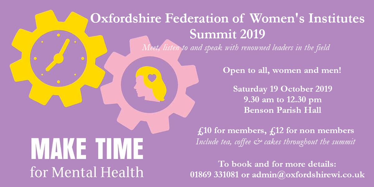 Henley_WI's tweet photo. #Oxfordshire Federation of Women's Institutes is launching the “Make Time for Mental Health” WI campaign with a specialist summit
Open to all, men & women💚Booking closes on 15 Oct 2019💚More info: https://t.co/3zyQhGfLJV
#LinkTogether because #MentalHealthMatters #EndTheStigma https://t.co/hup7ZNJabZ