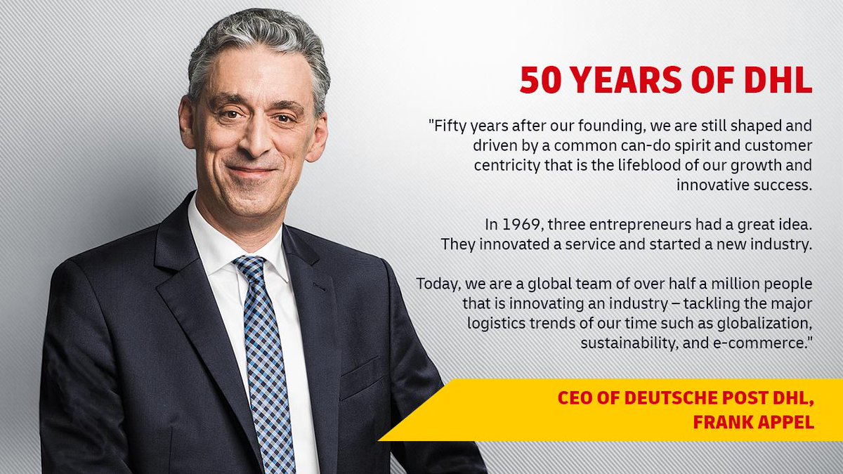 DHLGlobal's tweet image. The CEO of @DeutschePostDHL, Frank Appel, reveals why #50yearsofDHL is more than a milestone and how our position as a key player in the #logistics industry can positively influence our planet's future over the next 50 years. bit.ly/2n8nSH4
