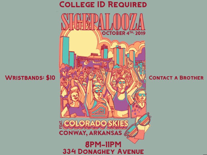 Next Friday! Contact a brother for a wristband! Featuring <a href="/colorado1skies/">Colorado Skies</a>