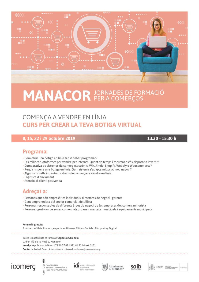 ajManacor's tweet photo. JORNADES DE FORMACIÓ PER ALS COMERÇOS 🤓

Curs per a crear la teva botiga virtual 

Els dies 8,15, 22 i 29 d'octubre de 13.30 h a 15.30 h https://t.co/Hknu0PfxrP