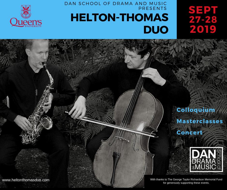 Cello and Saxophone? Yes! You've got three wonderful free opportunities to see the Helton-Thomas Duo this weekend. Masterclasses in cello and sax, a Colloquium on Friday in HLH, and a free concert at the Isabel on Saturday night! Take your pick!

Visit: sdm.queensu.ca