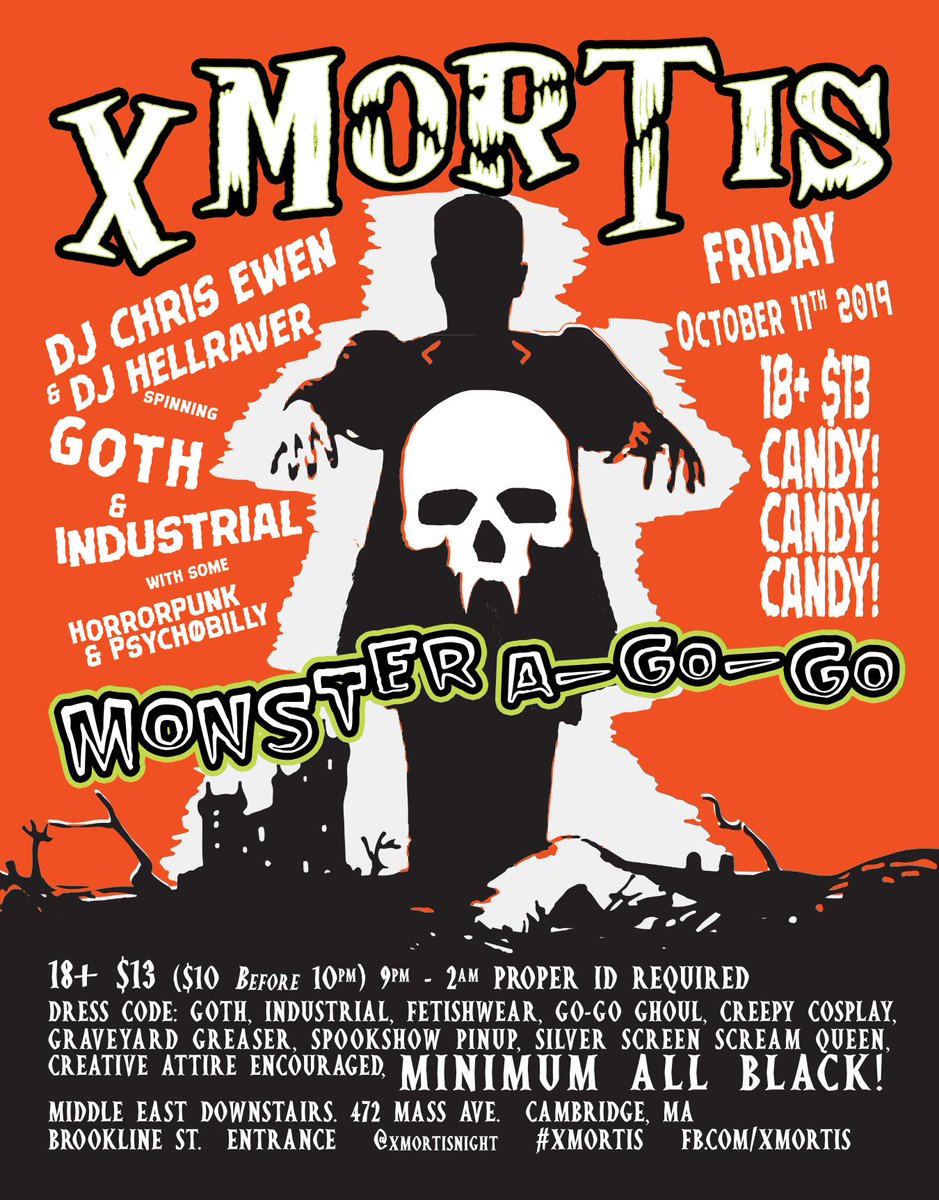 #Xmortis Monster A-Go-Go - Friday, October 11th
DJ Chris Ewen &amp; DJ HELLRAVER (Defcon NYC) mix #Goth &amp; Industrial with a little #Deathrock, #Horrorpunk, &amp; #Psychobilly mixed in! +CANDY!CANDY!CANDY!

facebook.com/events/7006156…