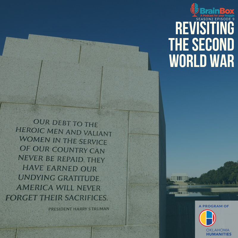 OKHumanities's tweet photo. This week on #BrainBoxOK...What should we remember about the largest conflict in human history? 75 years after #DDay & 80 years after the start of #WW2, we talk with @UCOBronchos history scholar @OlmsteadJustin
Listen today at https://t.co/eBAcfLrPtq or your fave podcasting app https://t.co/2TMx90rSSn