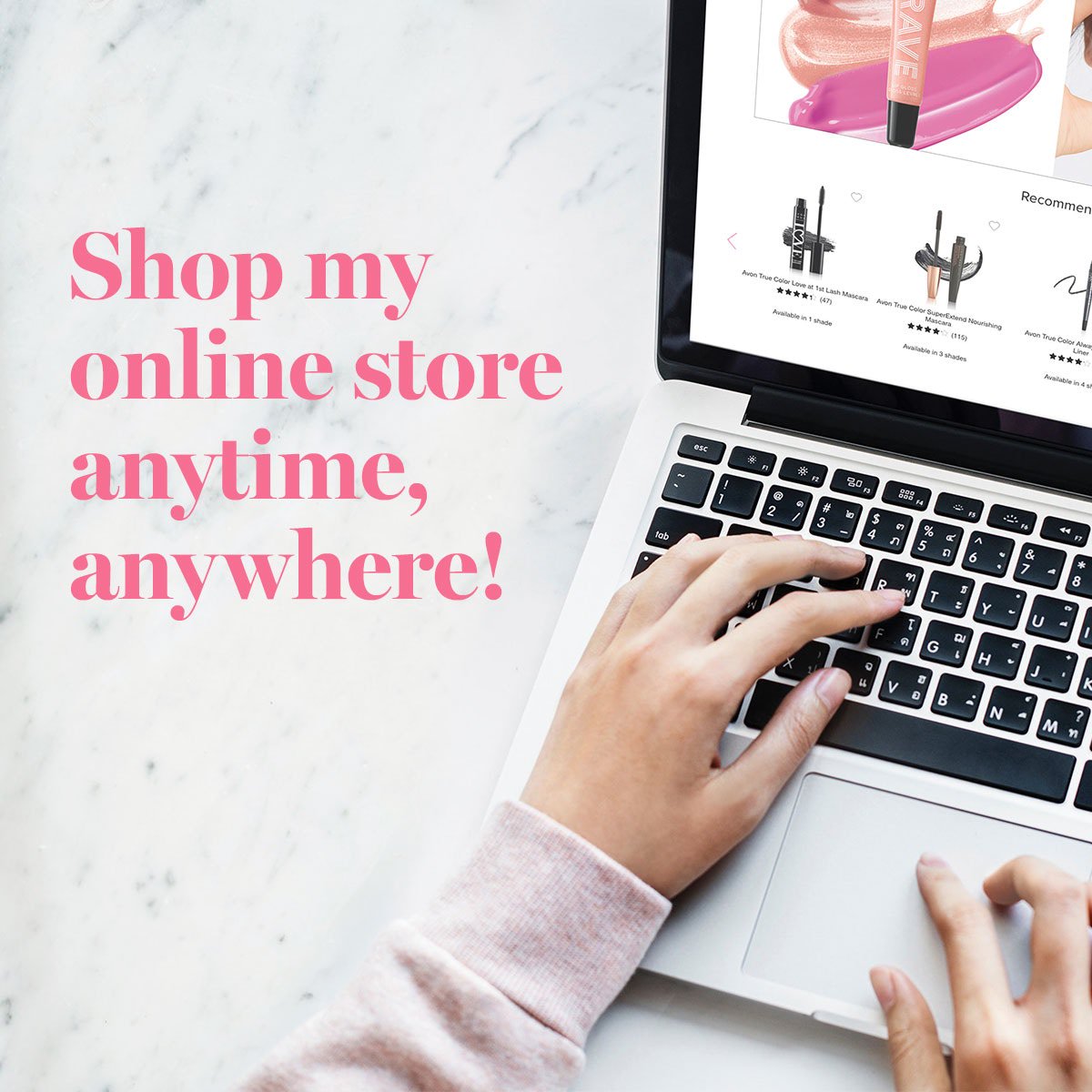 Shop my online store anytime, anywhere and enjoy personalized service and expert advice.
 
10% Off Your Order* (no minimum)
Use Code: WELCOME10 
go.youravon.com/3gdrkj