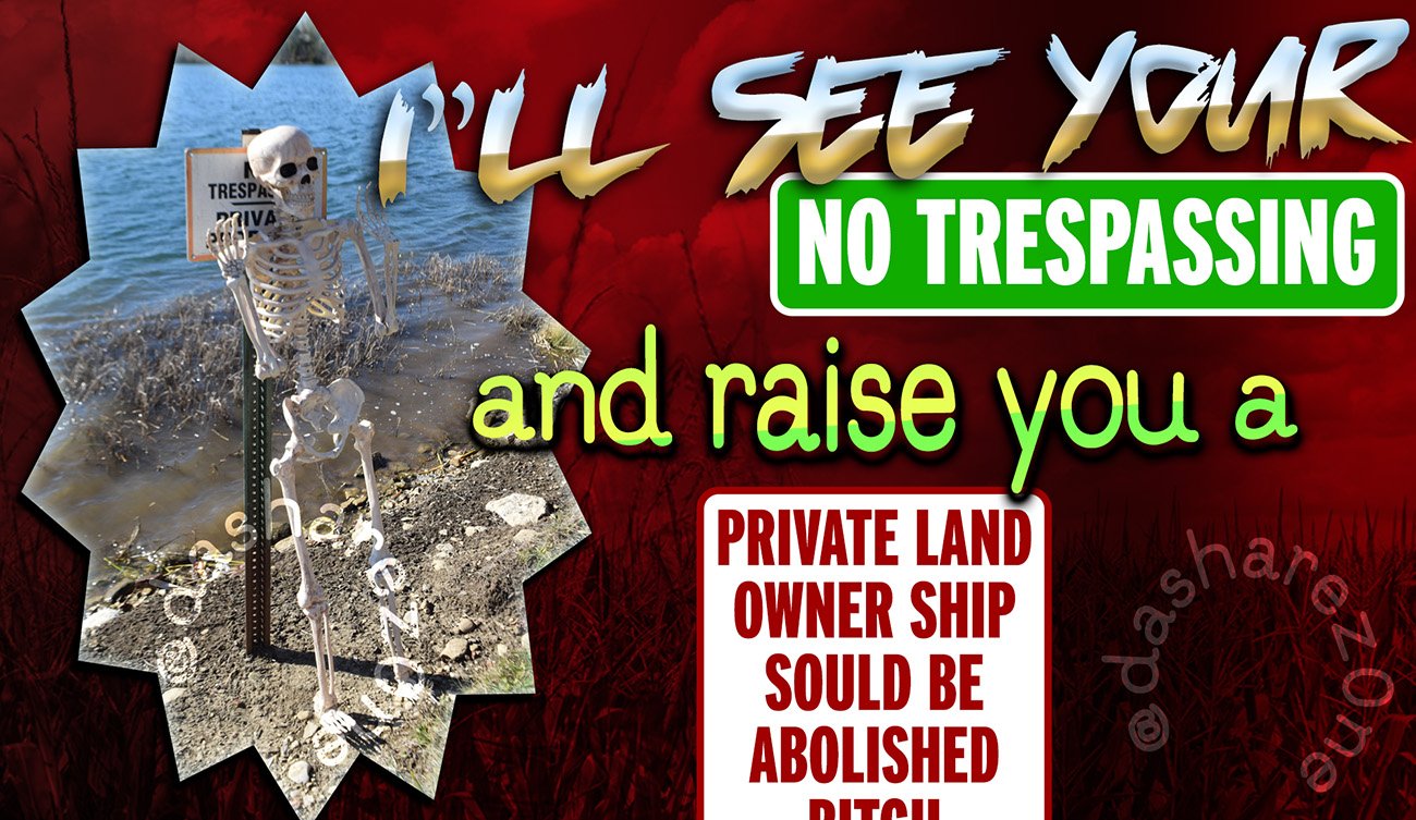 FUCK PRIVATE PROPERTY - https://t.co/Qtp3PuUDXE ADMIN