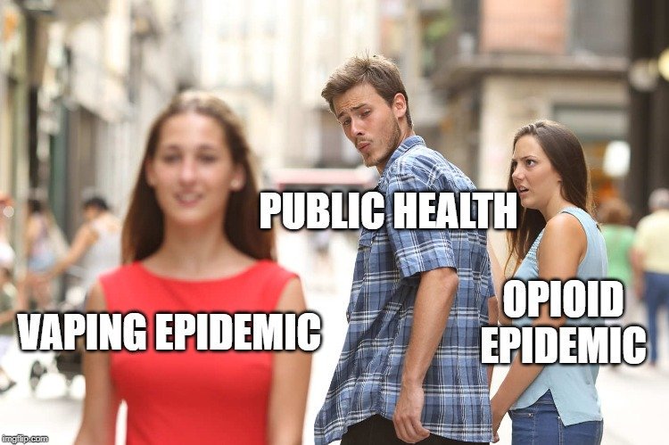 lmstroud89's tweet image. This one may be more fitting. 
#VapingBan #vape #opioidepidemic #publichealth