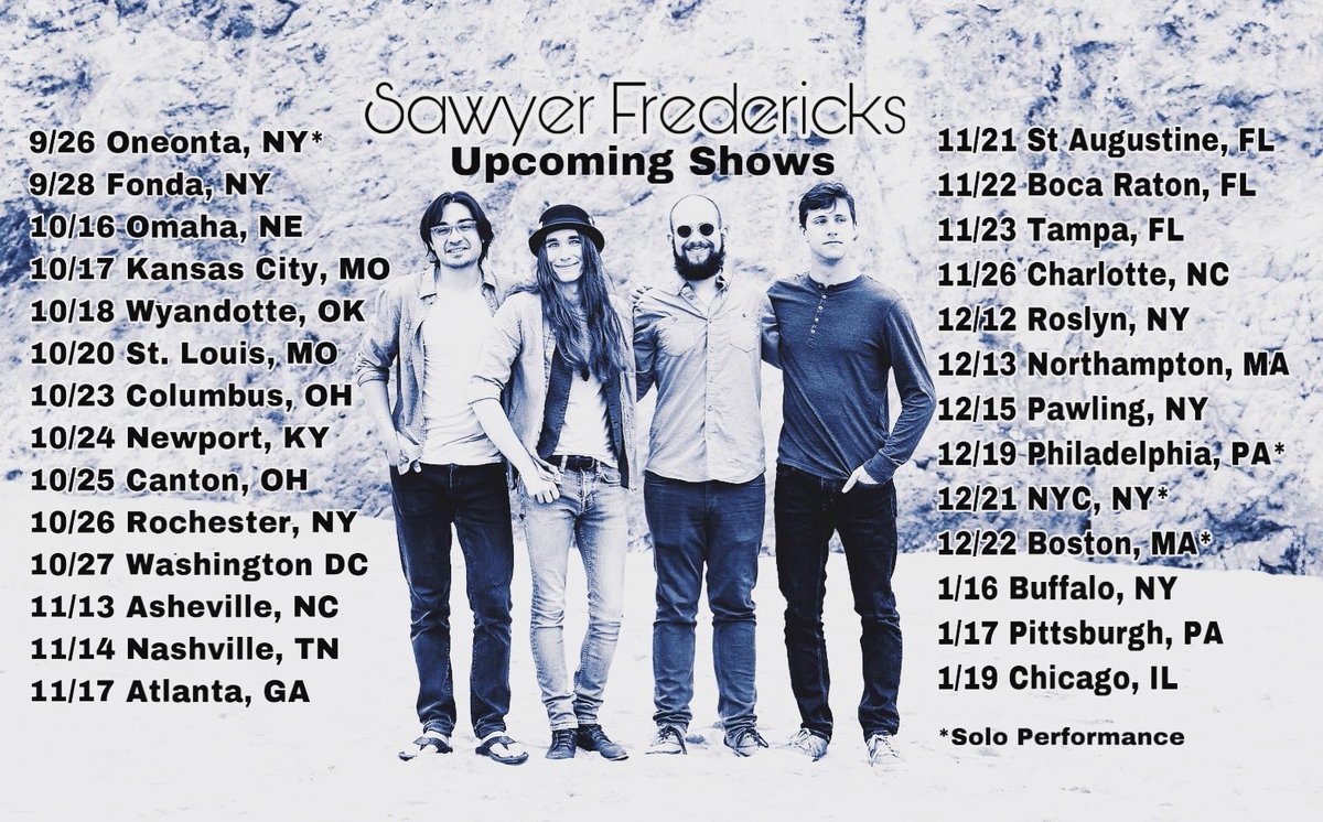 SawyerFrdrx's tweet photo. New shows added! 🎶📢
11/21 @OriginalCafe11 -St Augustine, FL
11/22 @TheFunkyBiscuit -Boca Raton, FL
12/15 @DarylsHouseClub -Pawling, NY
12/21 Voices On The Hudson at @CityVineyardNYC -NYC, NY
1/16 The 9th Ward at @BabevilleNY -Buffalo, NY
1/17 @ClubCafeLive -Pittsburgh, PA https://t.co/ZOR9ZaI448