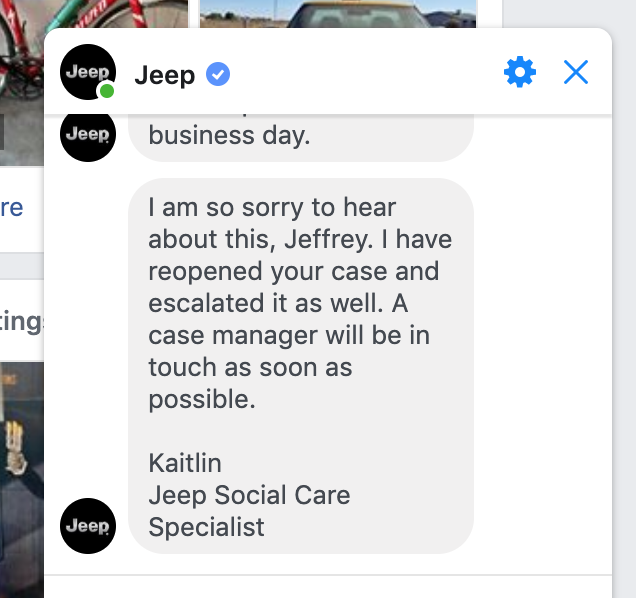 JeffreyUrbach's tweet photo. @JeepCares I did follow up with  her. Apparently, she doesn't answer her phone or listen to messages. She's a liar, and apparently so is your agent Kaitlin who said it was reopened. Did you not see that screenshot I just sent? Here it is again. https://t.co/AqUj2WgArw