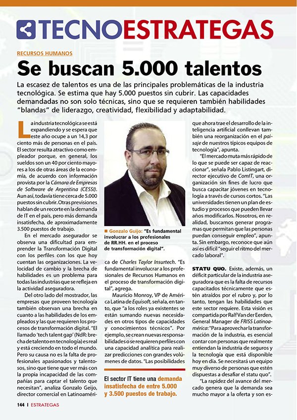 InsureTechLATAM's tweet image. En este artículo publicado por la revista especializada Estrategas, Gonzalo Geijo, director de ventas de Latam en Charles Taylor InsureTech, explica el origen de la brecha de talento tecnológico y lo que las empresas pueden hacer al respecto.