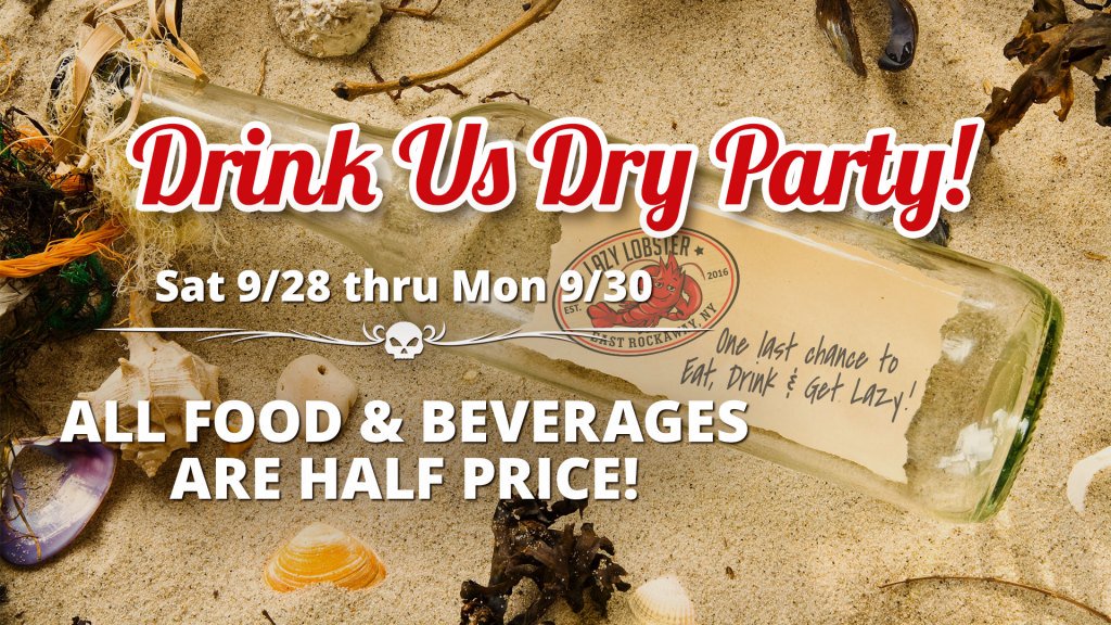 Closing for the Season – Drink Us Dry Party! lazylobsterny.com/2019/09/25/clo…
