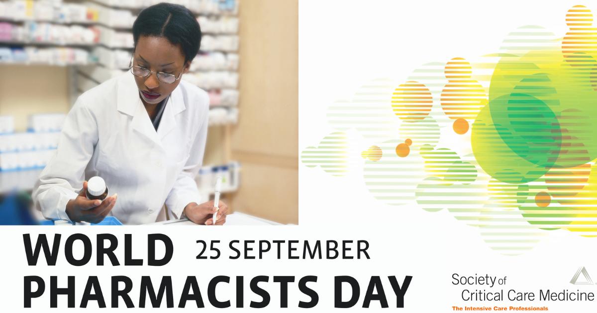 SCCM's tweet photo. Today on World Pharmacist’s Day we celebrate pharmacist’s for their efforts and contributions in critical care. Thank you for all that you do! #PharmICU #SCCMSoMe https://t.co/cHshNEgb21