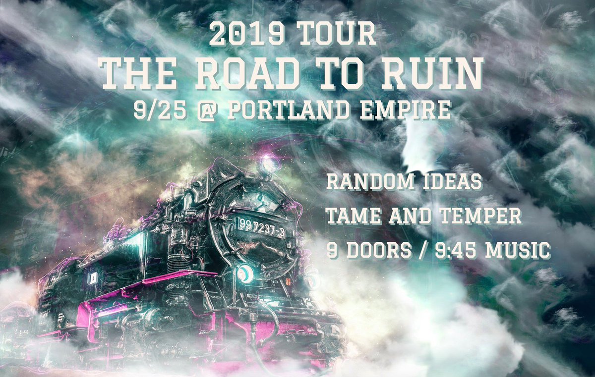 Tonight, The Road To Ruin, with Random Ideas &amp; Tame And Temper. 21+, doors at 9pm. $8 cover.