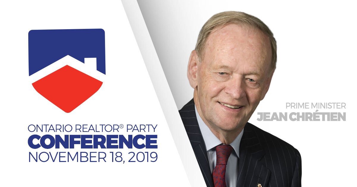 timhudak's tweet photo. The 20th Prime Minister of Canada, the Right Honourable JEAN CHRÉTIEN, is the first #ORPC19 keynote speaker to be announced! Join us on November 18th at the Ontario REALTOR®️ Party Conference. Get your tickets now at: https://t.co/25BuN2ngMW. #politicsinside. https://t.co/WjFIZRDCEX