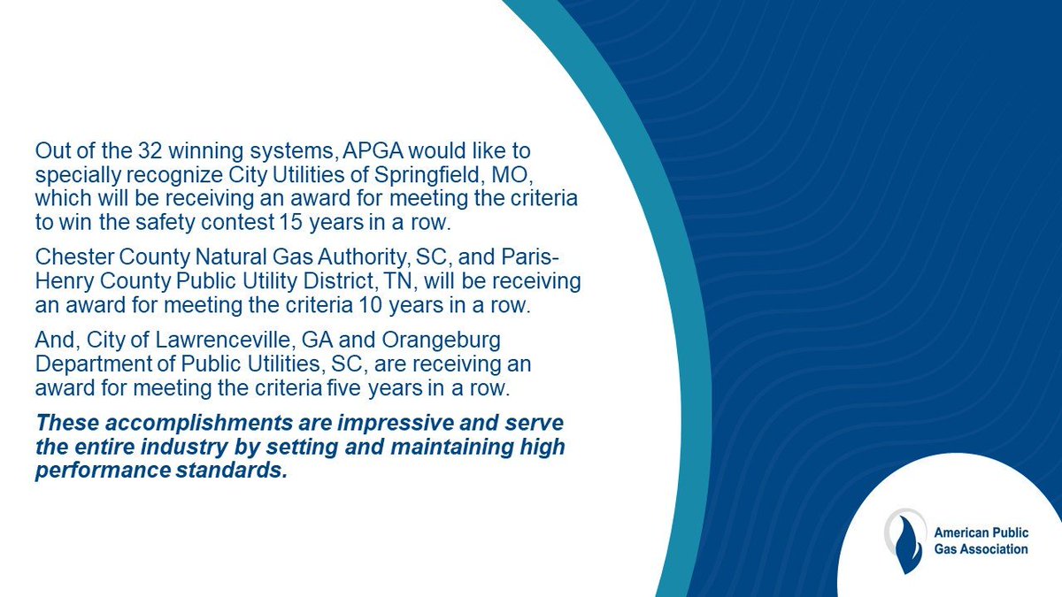Congratulations to all the 32 winners of the 2019 APGA Safety Contest! These public natural gas systems highlight the dedication of APGA members to maintaining the highest safety standard within their system and their communities. View winners: apga.org/programs/award…
